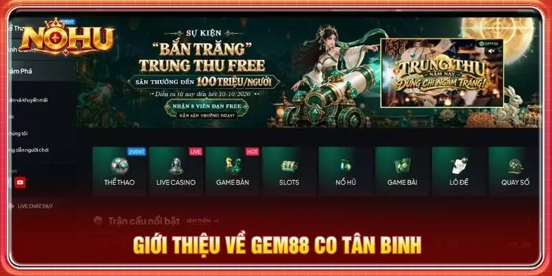 Giới thiệu về Gem88 co tân binh