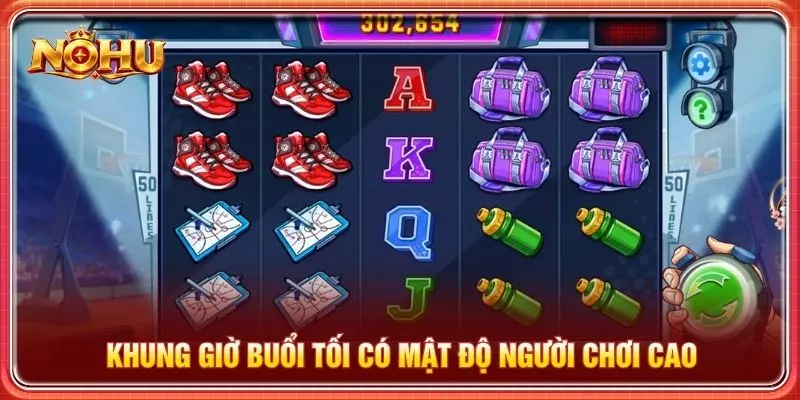 Khung giờ buổi tối có mật độ người chơi cao