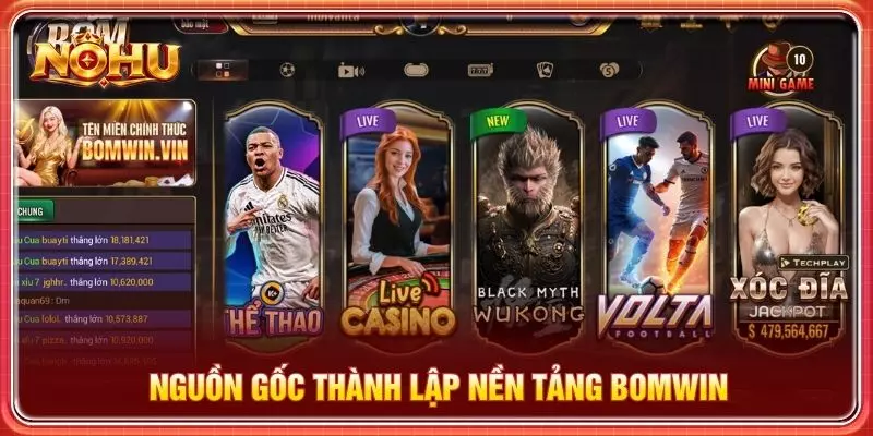 Nguồn gốc thành lập nền tảng Bomwin
