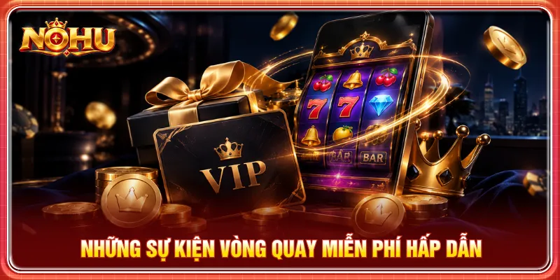 Khuyến mãi freespin hệ số thưởng riêng tùy chương trình