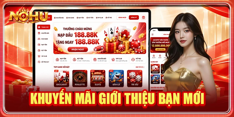 Khuyến mãi giới thiệu bạn mới