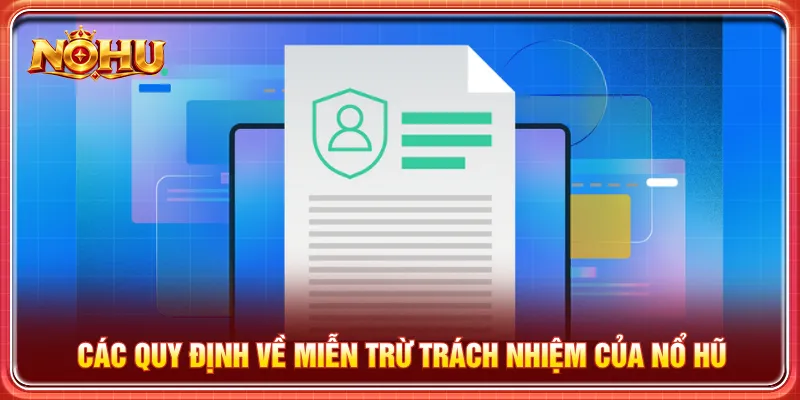 Nắm rõ các quy định tại Nohu để tránh vi phạm điều kiện