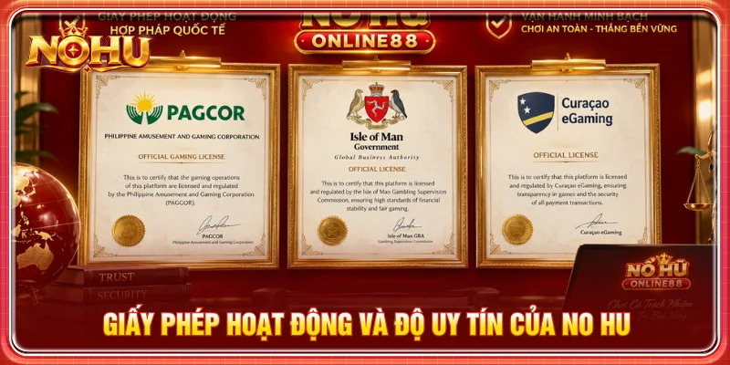 Nền tảng được cấp phép hoạt động bởi các tổ chức uy tín