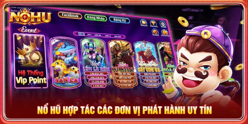 Nhà phát hành hợp tác với nổ hũ nâng cao chất lượng
