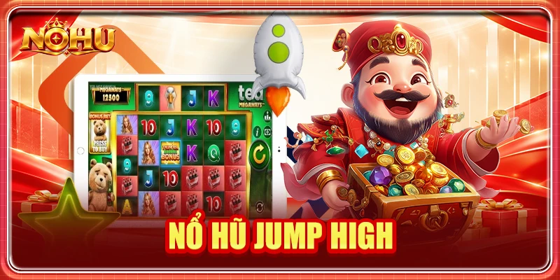 Nổ hũ Jump High