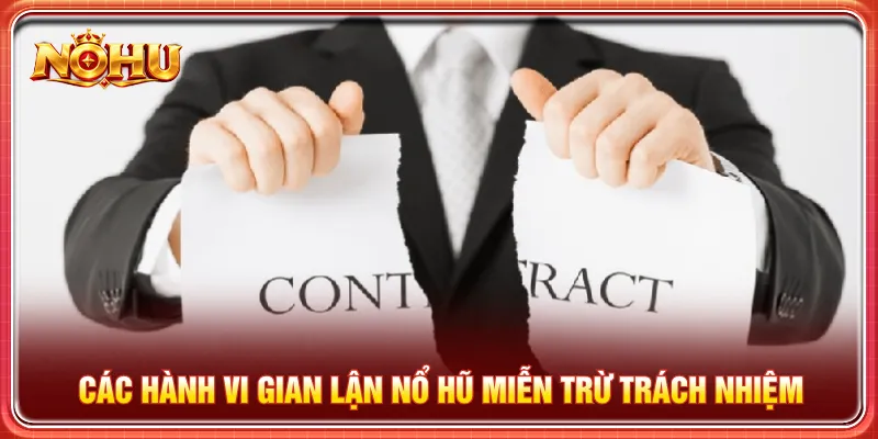 Quy định miễn trừ trách nhiệm người chơi tránh gian lận