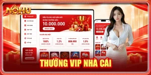 Thưởng VIP nhà cái