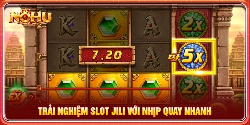 Trải nghiệm slot JILI với nhịp quay nhanh